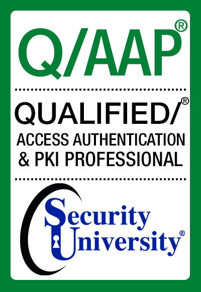 Q/AAP Qualified Access, Authentication & PKI Professional